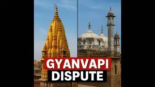 Kashi Vishwanath Temple & Gyanvapi Mosque | Full History, Facts & Dispute Explained