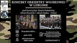 Lubelska Orkiestra Wojskowa w OSM.