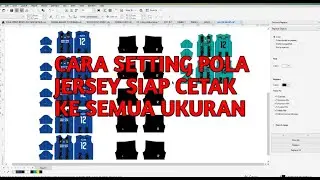 CARA SETING JERSEY SIAP CETAK KE SEMUA UKURAN || jersey setting pola