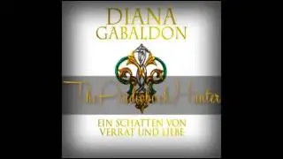 Highlandsaga 8 Ein Schatten von Verrat und Liebe 5v5 Diana Gabaldon H&ouml;rbuch