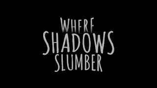 Where Shadows Slumber - Game Revenant - Gameplay - iOS / Android