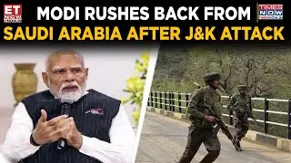 Pahalgam Attack: Modi Cuts Short Saudi Trip, Likely To Chair Security Meeting | Breaking News