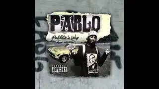 Pablito&rsquo;s Way (Intro)