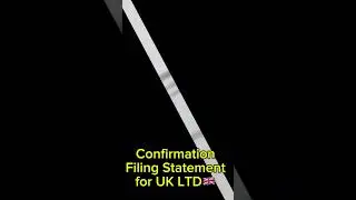 Confirmation filing statement for UK LTD for our new client🇬🇧😍.