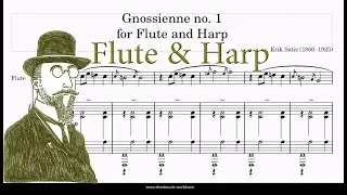 Gnossienne No1 - Erik Satie - Flute and Harp (Tutorial, Sheets Score Erik Satie)