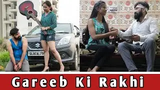 Gareeb Ki Rakhi || Raksha Bandhan Special  || Behan Bhai Ka Pyar || Vinay Sharma