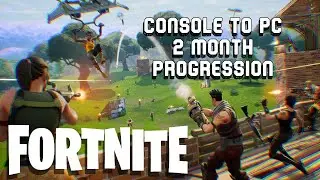 Fortnite Console to PC: 2 Month Progression (Direct Comparisons of Then & Now)