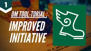 BETTER AND FASTER D&D COMBAT w/ IMPROVED-INITIATIVE - DM Tooltorials Ep. 1