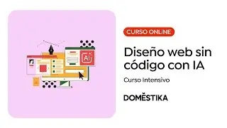 Dise&ntilde;o web con Inteligencia Artificial: Crea p&aacute;ginas interactivas sin c&oacute;digo