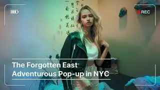 The Forgotten East pop up exhibit in NYC