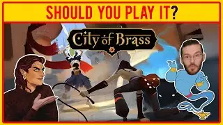 City of Brass | REVIEW - Should You Play It?
