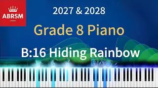 ABRSM Piano Grade 8 2025-2026 B16 Hiding Rainbow (Bujkáló szivárvárny) No. 22 Jazz Preludes by Wolf