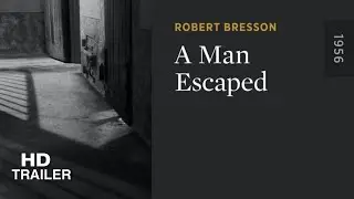 A Man Escaped | Un Condamn&eacute; &agrave; Mort s'est echapp&eacute; (1956) Trailer | Director: Robert Bresson