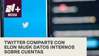 Twitter accede a petici&oacute;n de Elon Musk sobre compartir datos - Bien y de Buenas