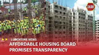 Affordable Housing Board pledges transparency in allocation of houses to beneficiaries
