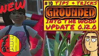 10 TIPS and TRICKS for Grounded Into The Wood NEW UPDATE