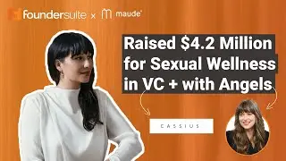 She Raised $4.2M For A MODERN SEXUAL WELLNESS Startup: Eva Goicochea of Maude | Startup Fundraising