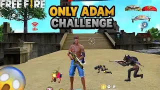 Only Adam Challenge || 🥶 Insane Mp40 Adam Carecter Challenge Garena Free Fire