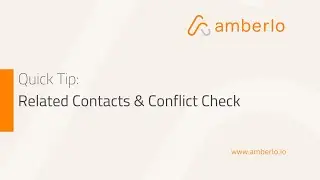 Quick Tip: Related Contacts & Conflict Check