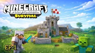Minecraft Pocket Edition Survival Series EP-1 | My First Crazy Base!