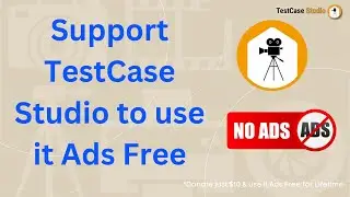 Block Ads in TestCase Studio | How to Get the Ads Blocker Key for TestCase Studio