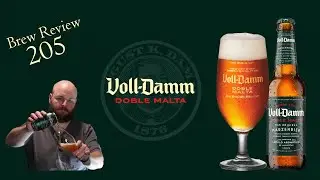 Brew Review 205 -  Voll Damm (Damm)