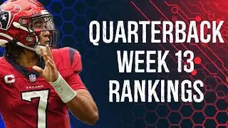Top 15 Quarterback Rankings Week 13 Fantasy Football