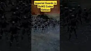 Имперская гвардия в DoW 2 Codex Edition #warhammer40k #gaming #games #dawnofwar2 #imperialguard
