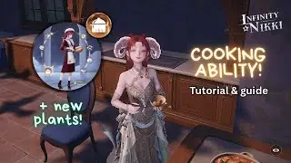 COOKING ability, new plants & more! 🥟  (1.11) Infinity Nikki