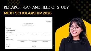 MEXT field of study and Research Plan ; Explained : Official format