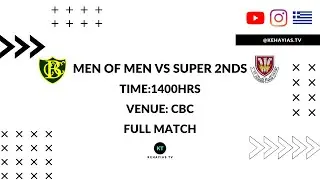CBC's Men of Men VS Prince Edward's Super Seconds || FULL MATCH || Season Game 5