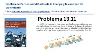 Problema 13.11 - Mecánica Vectorial para Ingenieros - Dinámica - 9ed - Beer & Johnston