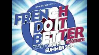 French Do It Better - Summer 2012 (Teaser Officiel)