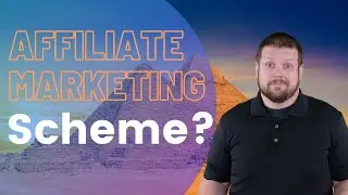 Is Affiliate Marketing a Pyramid Scheme? Schemes and MLM vs Affiliate Marketing