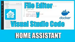 Instalar CONFIGURATOR y VISUAL STUDIO CODE en DOCKER🐳 | HOME ASSISTANT DOCKER #2