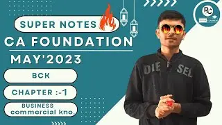 CA FOUNDATION MAY'23 | BCK CHAPTER-1 [SUPER NOTS] | BY RADIA CLASSES CA