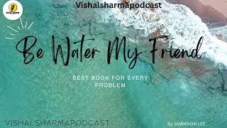 Podcast Master the Wisdom of Bruce Lee! 🤯 Book Summary in Hindi - Be Water My Friend Unveiled!