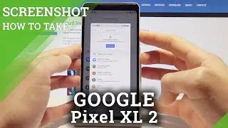 How to Take Screenshot on GOOGLE Pixel XL 2 - Capture Screen in Google Pixel
