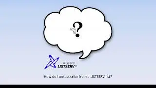How to unsubscribe from a LISTSERV&reg; list