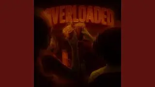 Overloaded (Slowed) (feat. Prince Jefe)