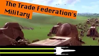 The Trade Federation's Military | Star Wars Canon Lore