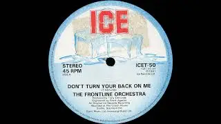 Frontline Orchestra - Don't Turn Your Back On Me (12'' Long Version)