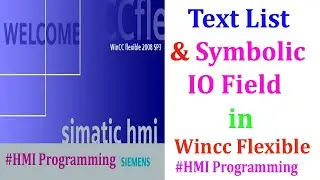 Symbolic IO field & Text List in Wincc flexible || How to use Symbolic IO Field in HMI Programming