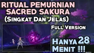Quest Dunia Ritual Pemurnian Sacred Sakura Full - Genshin Impact - Indonesia