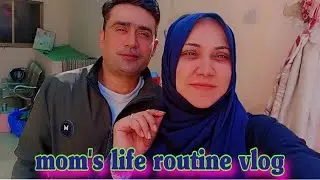 Mom's life routine vlog || Pakistani mom's life routine vlog || morning routine #momlife 