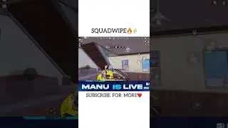 Easy Squadwipe🔥 #shorts #bgmi #manuislive