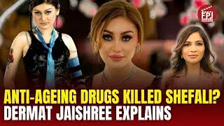 Shefali Jariwala Death: Sr Dermat Jaishree Sharad Explains If Anti-Ageing Drugs Led To Her Demise