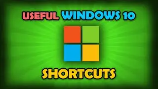 Most Useful Windows 10 Shortcuts You Should Know!