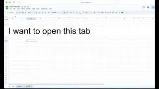How to set default Google Sheet Tab - most recent or specific tab each time you open it