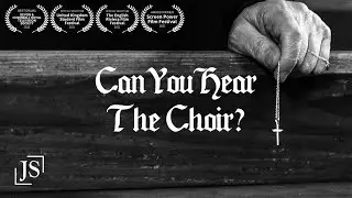 CAN YOU HEAR THE CHOIR? [award-winning gothic horror]
